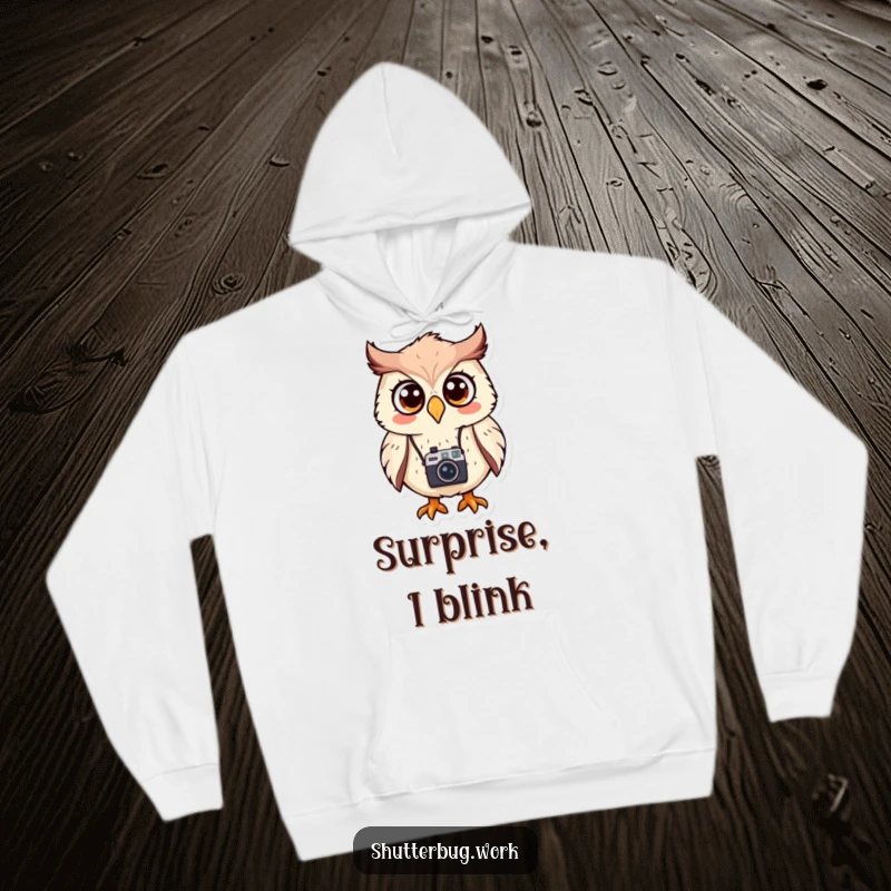 Funny Hoodie featuring a wide-eyed, surprised owl character sporting a tiny camera, perfect for cozying up while reminiscing about funny photo ops.