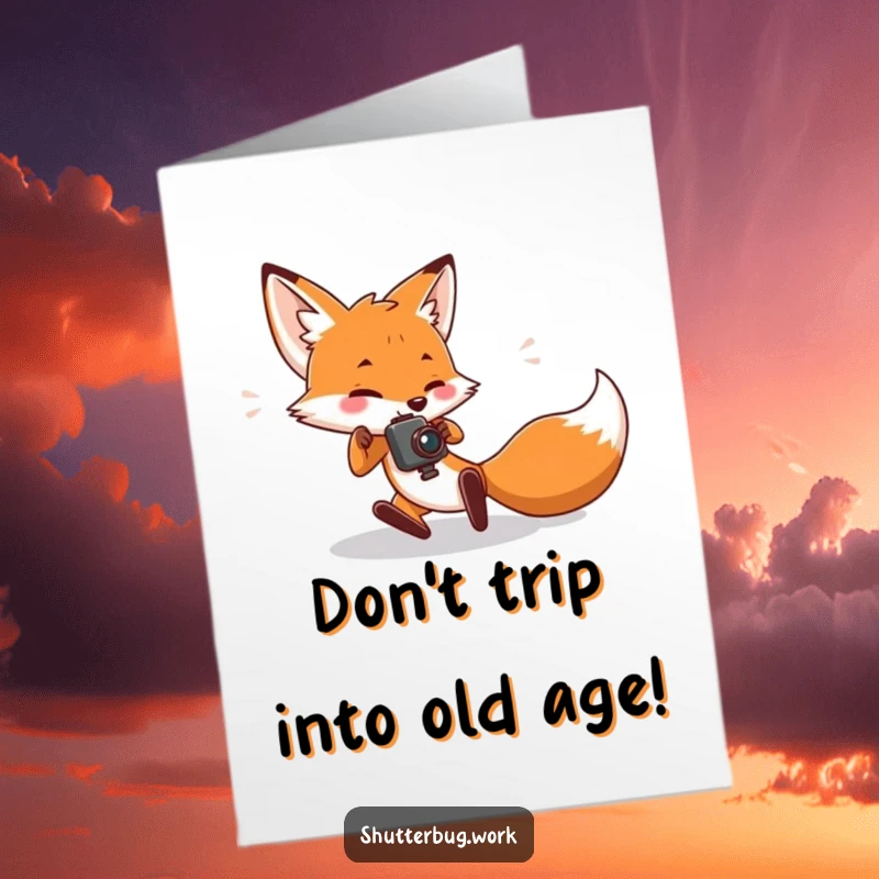 Funny Free Printable Birthday Card: A fox comically trips over its feet while trying to aim its camera.